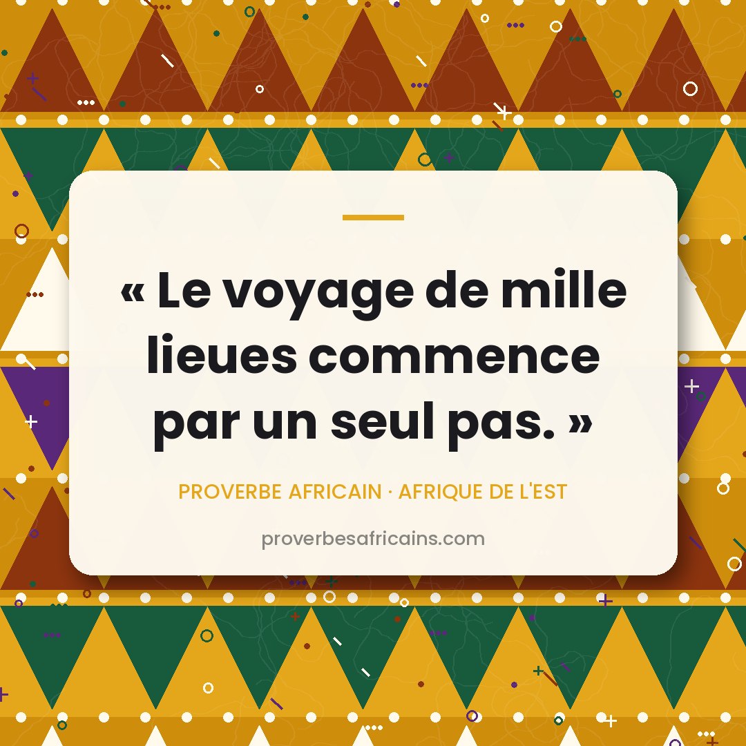 Proverbe africain illustré sur fond wax : « Le voyage de mille lieues commence par un seul pas. »