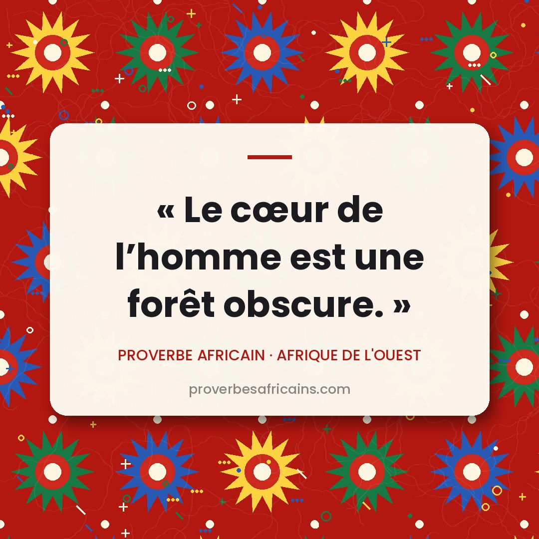 Proverbe africain illustré sur fond wax : « Le cœur de l'homme est une forêt obscure. »