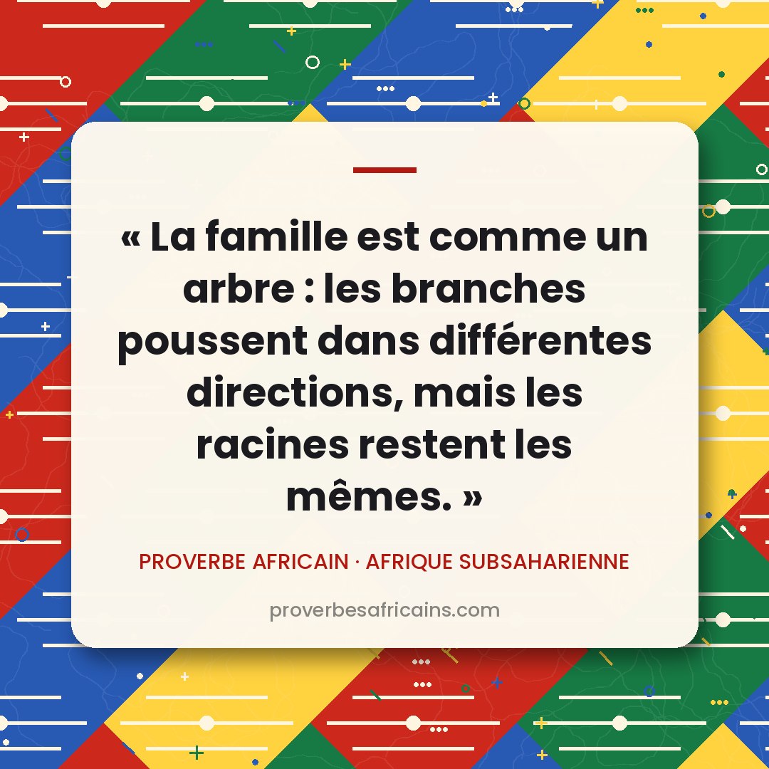 Proverbe africain illustré sur fond wax : « La famille est comme un arbre : les branches poussent dans différentes directions, mais les racines restent les mêmes. »