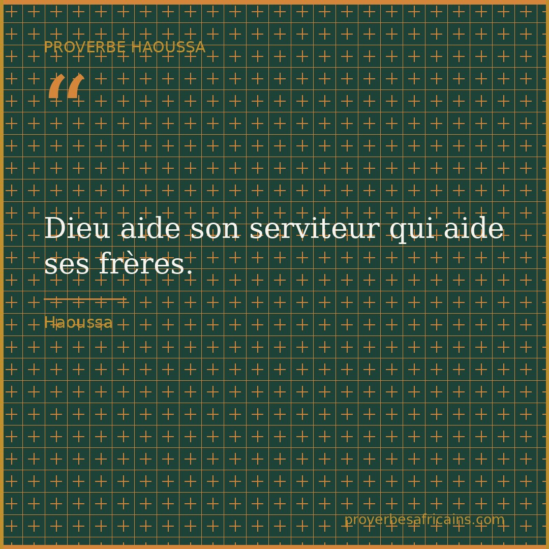 Proverbe africain illustré sur fond wax : « Dieu aide son serviteur qui aide ses frères. »