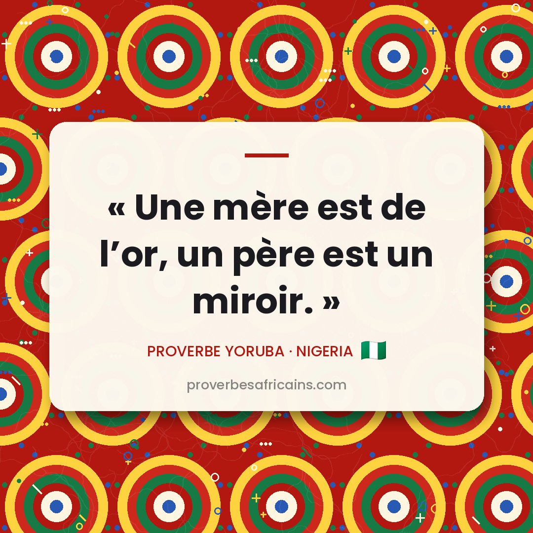 Proverbe africain illustré sur fond wax : « Une mère est de l'or, un père est un miroir. »